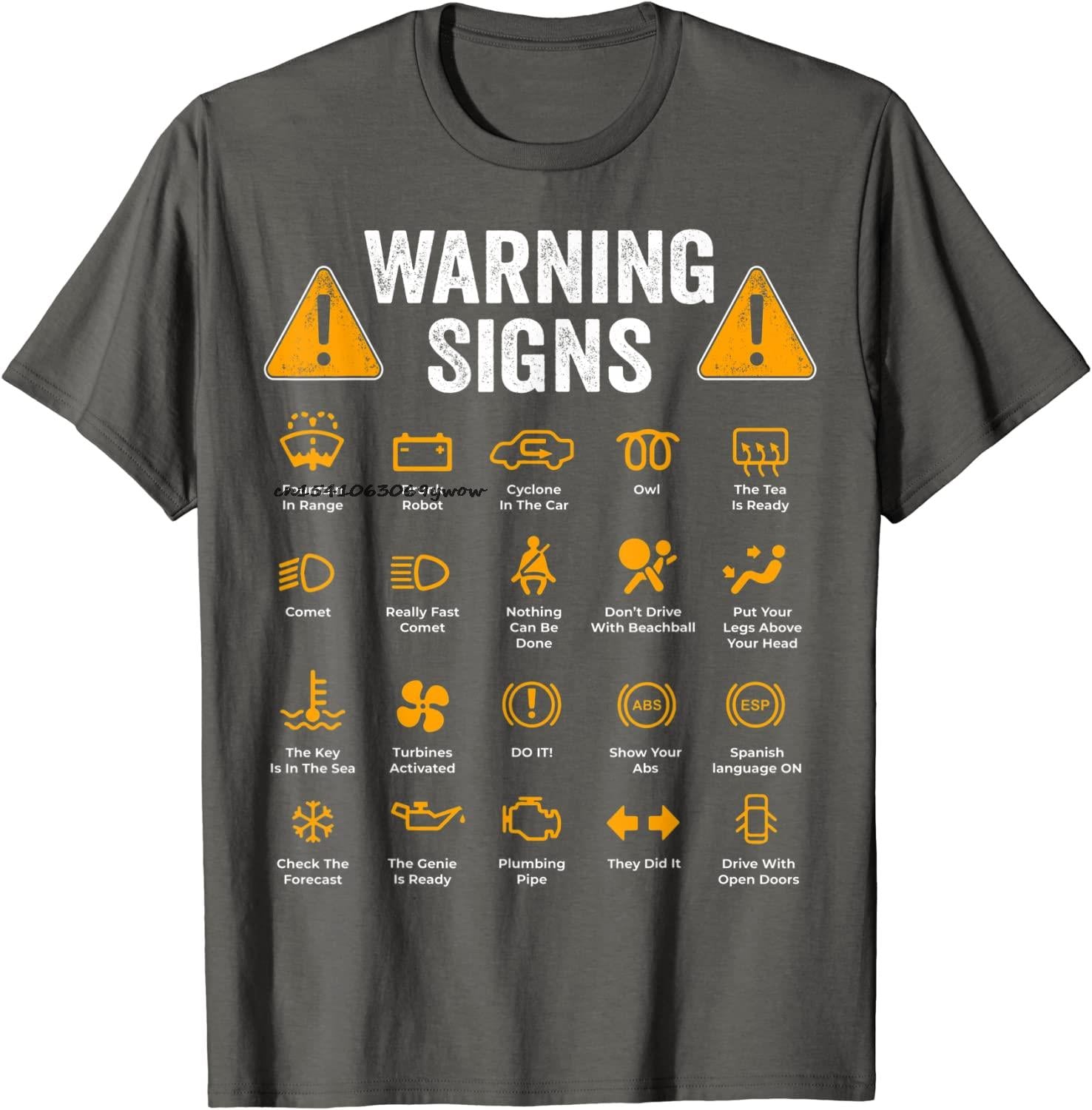 Funny Driving Warning Signs 101 Auto Mechanic Gift Driver T Shirt