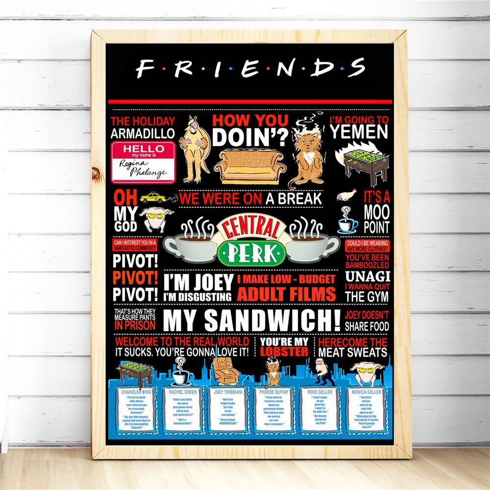 Friends TV Show Classic Quote Posters and Prints Wall art Decorative Picture Canvas Painting For Living Room Home Decor Unframed
