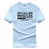 Men's T-shirts summer 2018 printed INSTALLING MUSCLES funny T-shirt fashion brand clothing crossfit t shirt men homme fitness